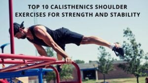 upper body calisthenics workout