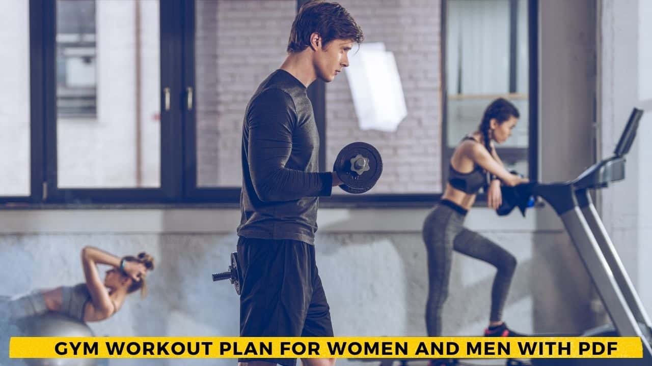 Ultimate Gym Workout Plan For Women And Men With PDF