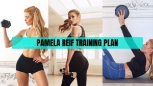 Pamela Reif Workout Plan