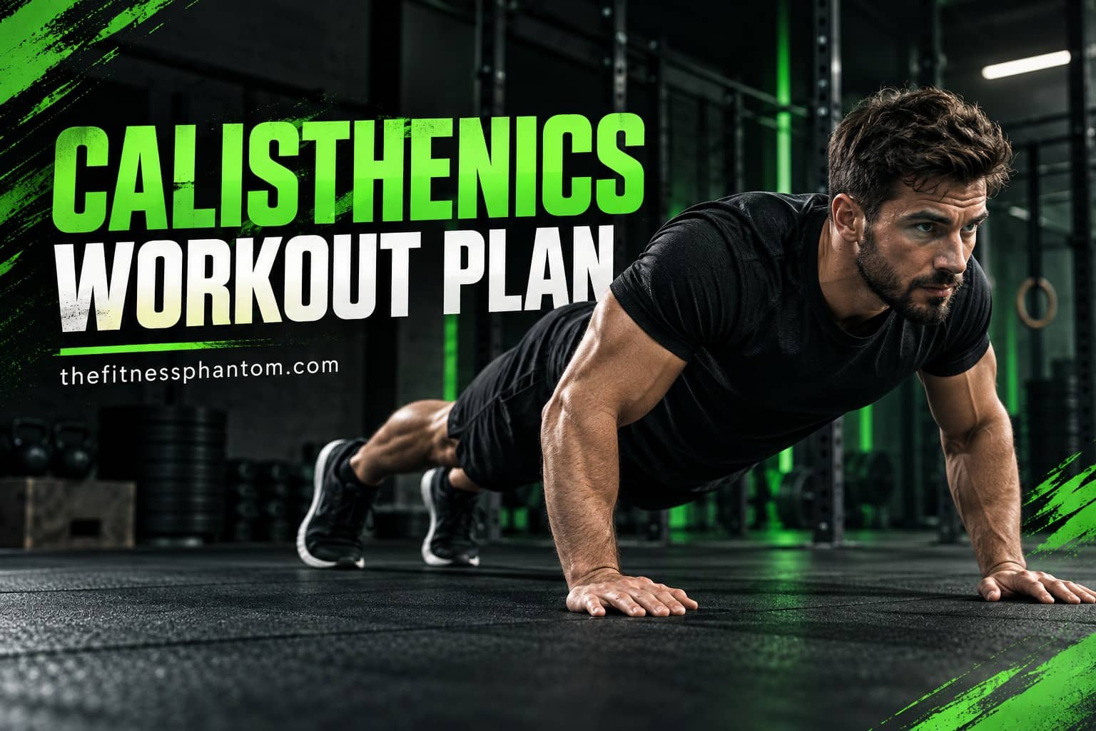 12-Week Calisthenics Program